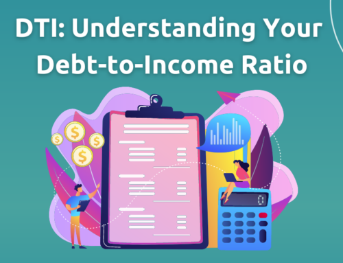 DTI: Understanding Your Debt-to-Income Ratio