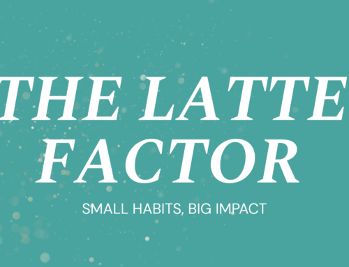 The Latte Factor: Small Habits, Big Impact